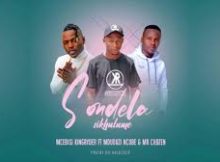 Mr Chozen & Mcebisi King Ryder – Sondela Skhulume ft. Mduduzi Ncube