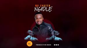 Mr Chozen – Ngidle