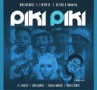 MustBeDubz, Lintonto, Skiibii,Xman RSA - Piki Piki [Remix] Ft. Skales,SoulBarbie,Sgijalo M & Gentle
