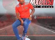 Mxolisi Mr Bones Ezehumutsha - Inzwisa Track 4 (2025)