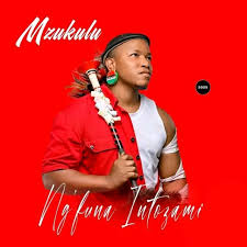Mzukulu New Album 2025 - Ng'funa Mzukulu – Firefighter Ft. Shisamabhodwe