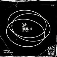 Newlexim & Tukz Ancestral – All We Need Is Love