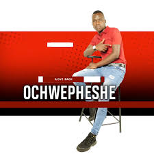 OCHWEPHESHE - UMAQONDANA
