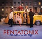 Pentatonix - Christmas in the City