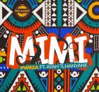 Pweza, Ayah Tlhanyane – Mimi