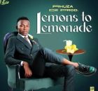 Rhuza de Prod New Ep 2025 – Lemons to Lemonade