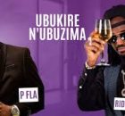 Riderman – Ubukire n’Ubuzima Ft. P Fla