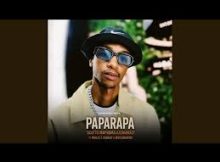 Scotts Maphuma & Leemckrazy - Paparapa feat. Mulest Vankay & Mdeshkayro