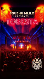 Sgubhu Mlilo - Tobesta