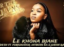 Shandesh, Fortunator, Hitboss SA & Justin Ramsey – Le khona bjane