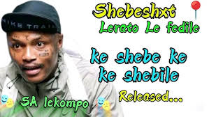 Shebeshit - nkampane, ke chaba boloi, lerato le fedile