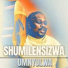 Shumilensizwa – Uwena Owazifakayo