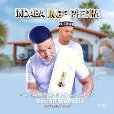 Simza da sk – INDABA INGEPHEPHA (feat Mehlabomvu)
