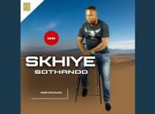 Skhiye Sothando - Iphelile I value