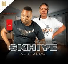 Skhiye Sothando – Hamba Sikhohlakali Album 2025