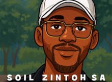 Soil Zintoh SA – Amazing Life EP