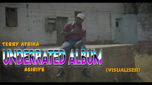 Terry Afrika - Asiriye Visualizer (Underrated Album)