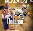 Thokozani Langa New Album 2025 – Hlalala Zip