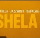 Thukuthela – ngeShela ft. Jazzwrld, Babalwa M & Gl_Ceejay