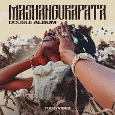 Tocky Vibes - Mashangurapata