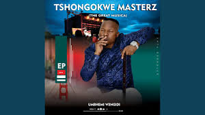 Tshongokwe Masterz - Ezodaka Zodwa