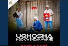 UQhosha ngokwenzakwakhe – Fusegi ft. Bahubhe & Luve Dubazane