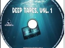 VA – Deep Tapes, Vol. 1 (Compiled by Sibusiso Ketile)