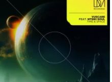 VUSCARE – Time and Space (feat. Ntiski Soul)