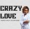 Wendy Shay ft Olivetheboy – Crazy Love