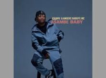 Xduppy & Angeke Babuye MC - Asambe My Baby