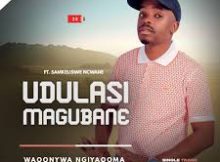 uDulasi Magubane - Waqonywa ngiyaqoma