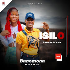 uThingo Records - Banomona (feat. Isilo samagcokama & MaNala)