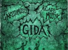 Akiidmusiq – Gida ft Agape Muziq & House Villains