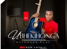 Amangcukumane – UBhekihonga New Love EP