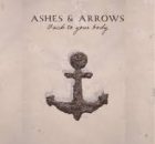 Ashes & Arrows - Riverbend