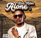 EP: Blak Miller – Alone