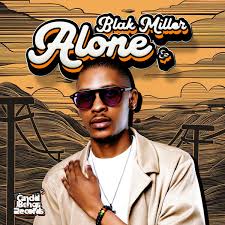 EP: Blak Miller – Alone