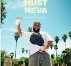 Blxckie & Cassper Nyovest – U Must Neva
