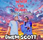 Dhem Scott – Meneer Kha Primary (Lekompo)