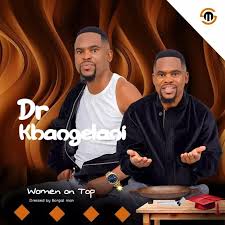 Dr Khangelani - Woman On Top (Feat. Mlabalaba Khumalo)