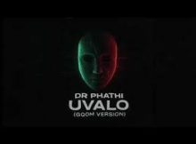 Dr Phathi - uMa Wengane (Gqom Version)