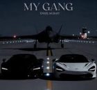 Enkel Murati - MY GANG