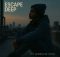 Escape Deep - All I Want Is Peace