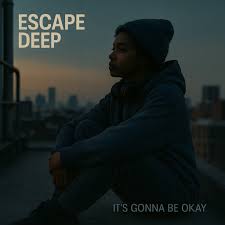 Escape Deep - All I Want Is Peace