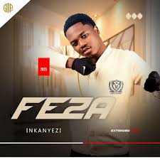 Feza - Nhliziyo Yami Fakaza