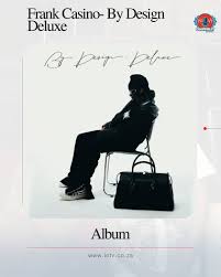 Frank Casino - By Design (Deluxe) New Album 2025