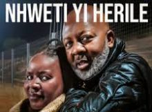 EP: General Muzka & Vuyelwa – Nhweti Yi Herile