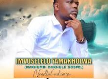 IMVUSELELO YAMAKHOLWA – Ngosuku lwami lokugcina