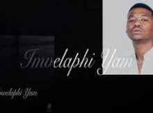 Jabs CPT – Imvelaphi Yam Album