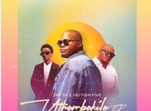 Jnr SA, Section Five, Budda Sage – Isililo